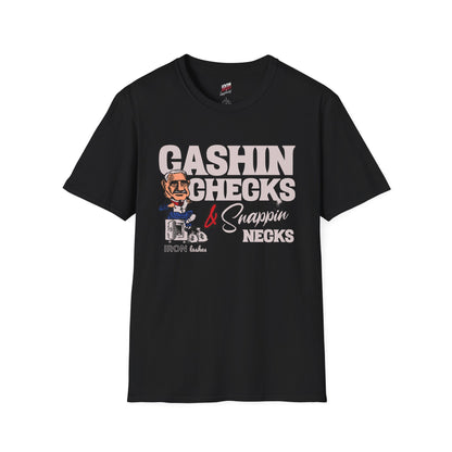 Cashin Checks & Snappin Necks Tee
